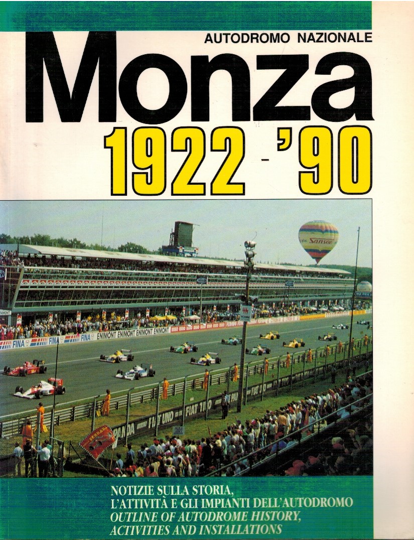 Autodromo nazionale. Monza 1922 - '90