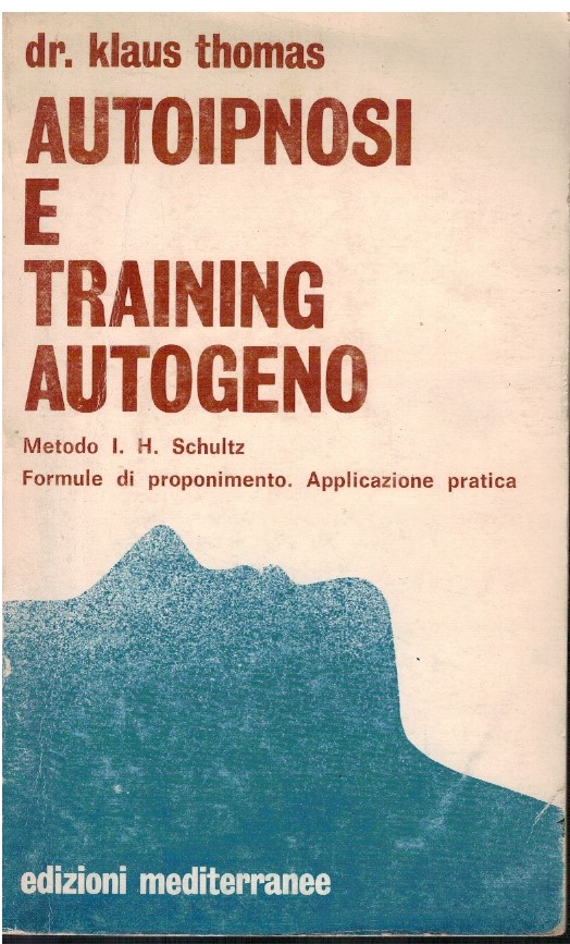 Autoipnosi e training autogeno