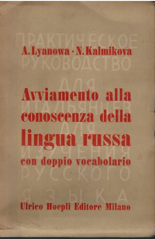 Avviamento alla conoscenza della lingua russa con doppio vocabolario