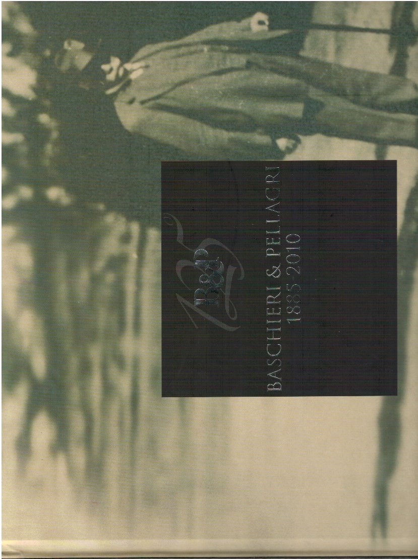 Baschieri & Pellagri 1885-2010 storia di un mito italiano