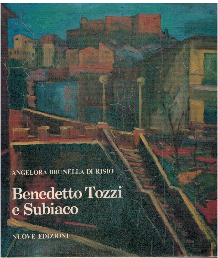 Benedetto Tozzi e Subiaco