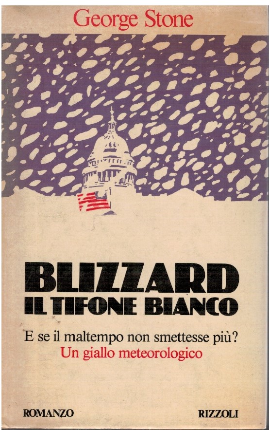 Blizzard Il tifone bianco