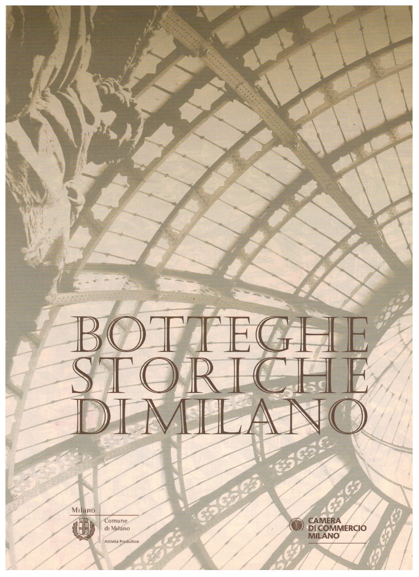 Botteghe storiche di Milano Volume 3
