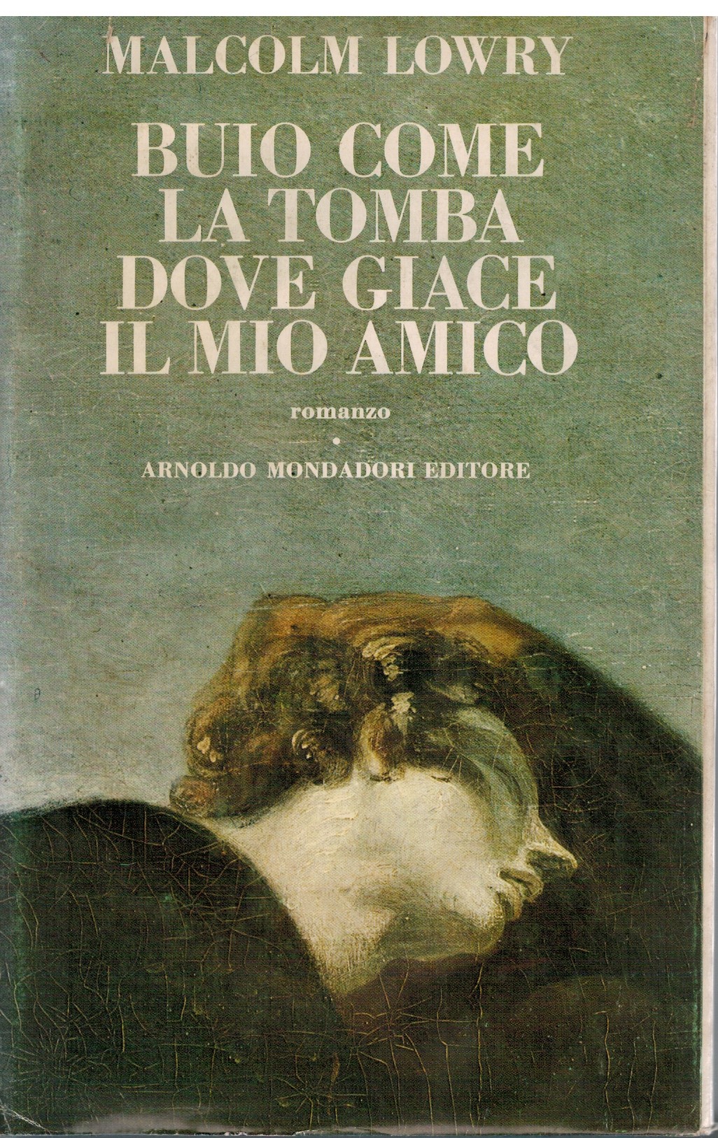 Buio come la tomba dove giace il mio amico