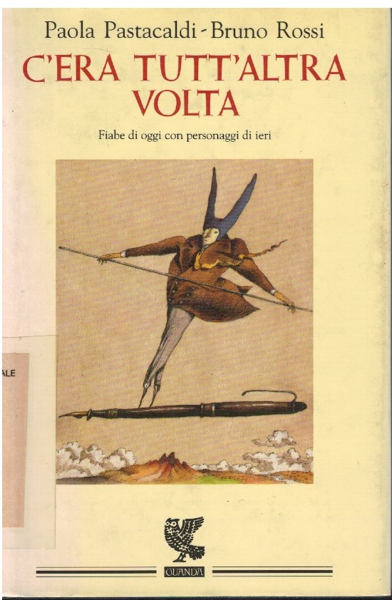 C'era tutt'altra volta