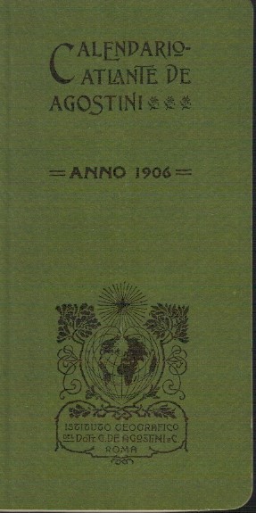 Calendario atlante De Agostini anno 1906