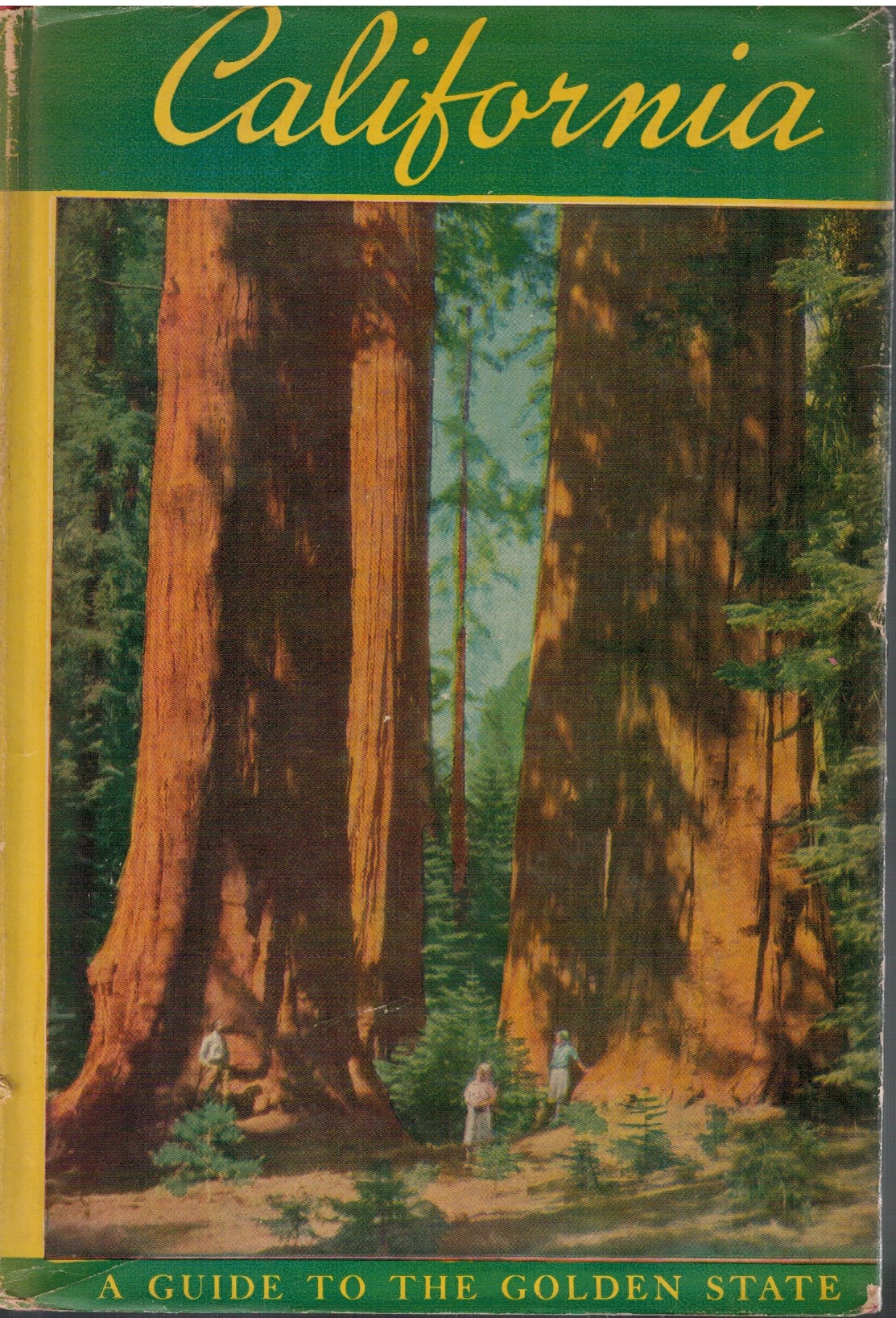 California A guide to the golden state