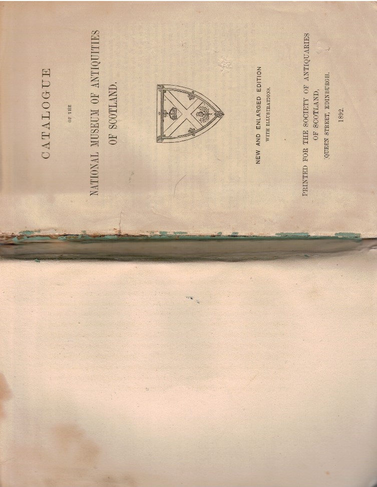 Catalogue of the national museum of antiquities of Scotland