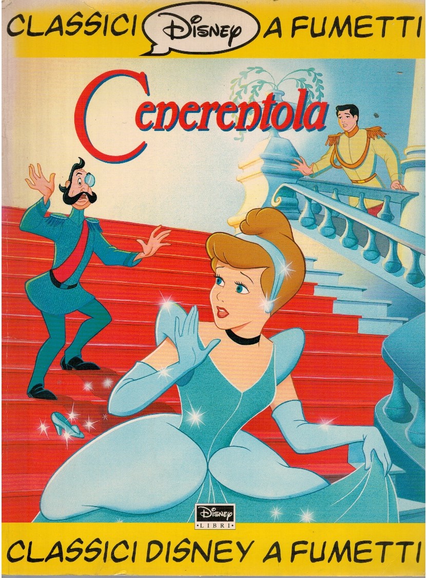 Cenerentola. Classici Disney a fumetti