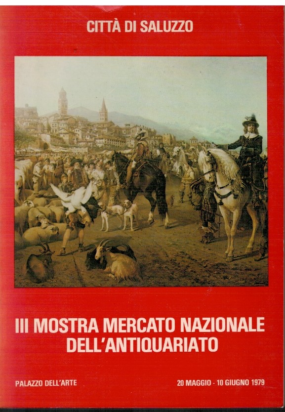 Città di Saluzzo III Mostra Mercato Nazionale dell'antiquariato