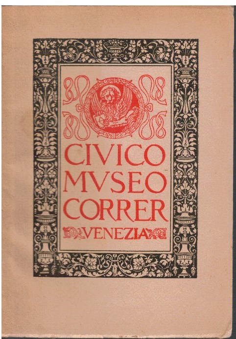 Civico museo Correr Venezia Catalogo 1926