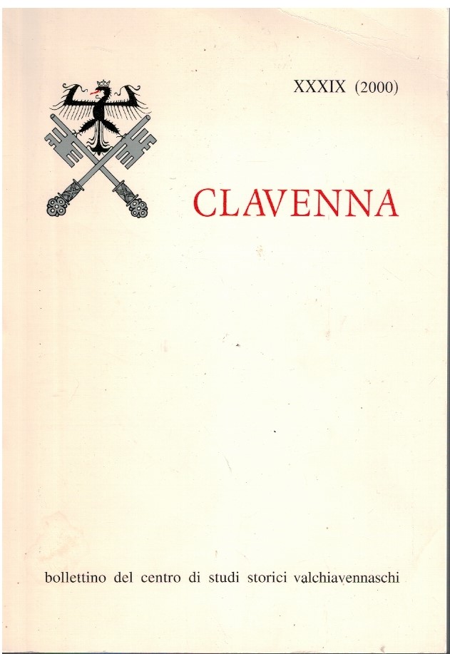 Clavenna XXXIX (2000) Bollettino del centro di studi storici valchiavennaschi
