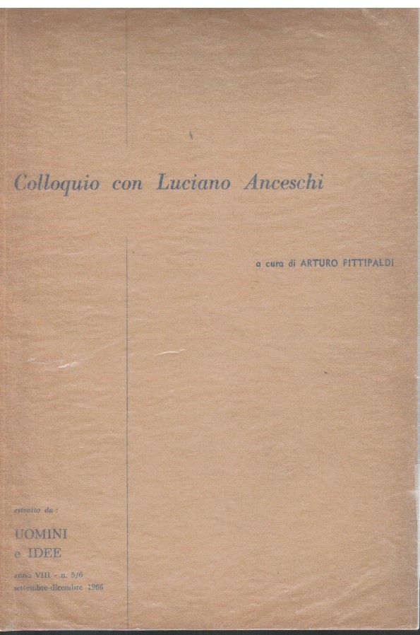 Colloquio con Luciano Anceschi