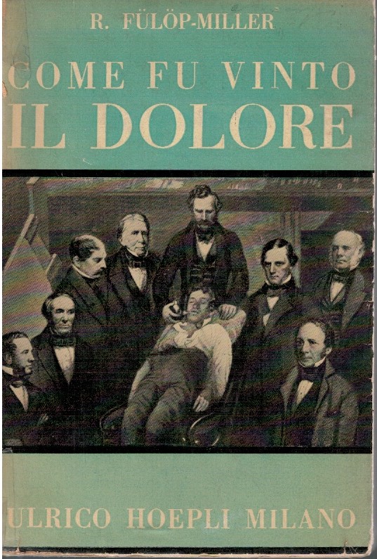 Come fu vinto il dolore