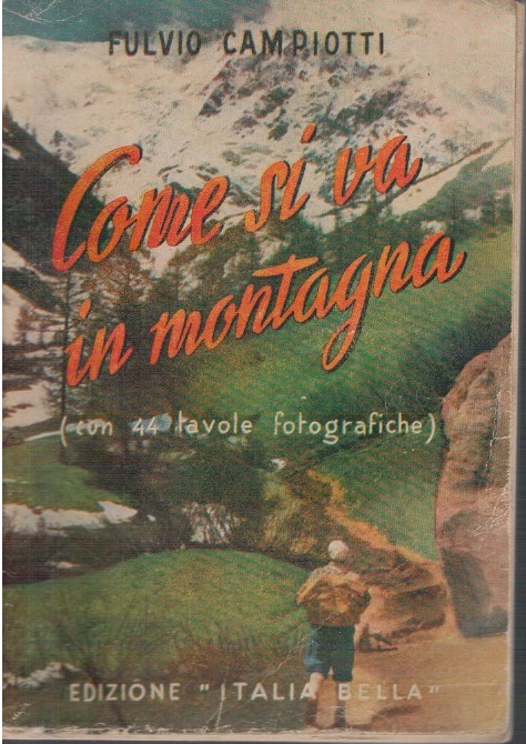 Come si va in montagna