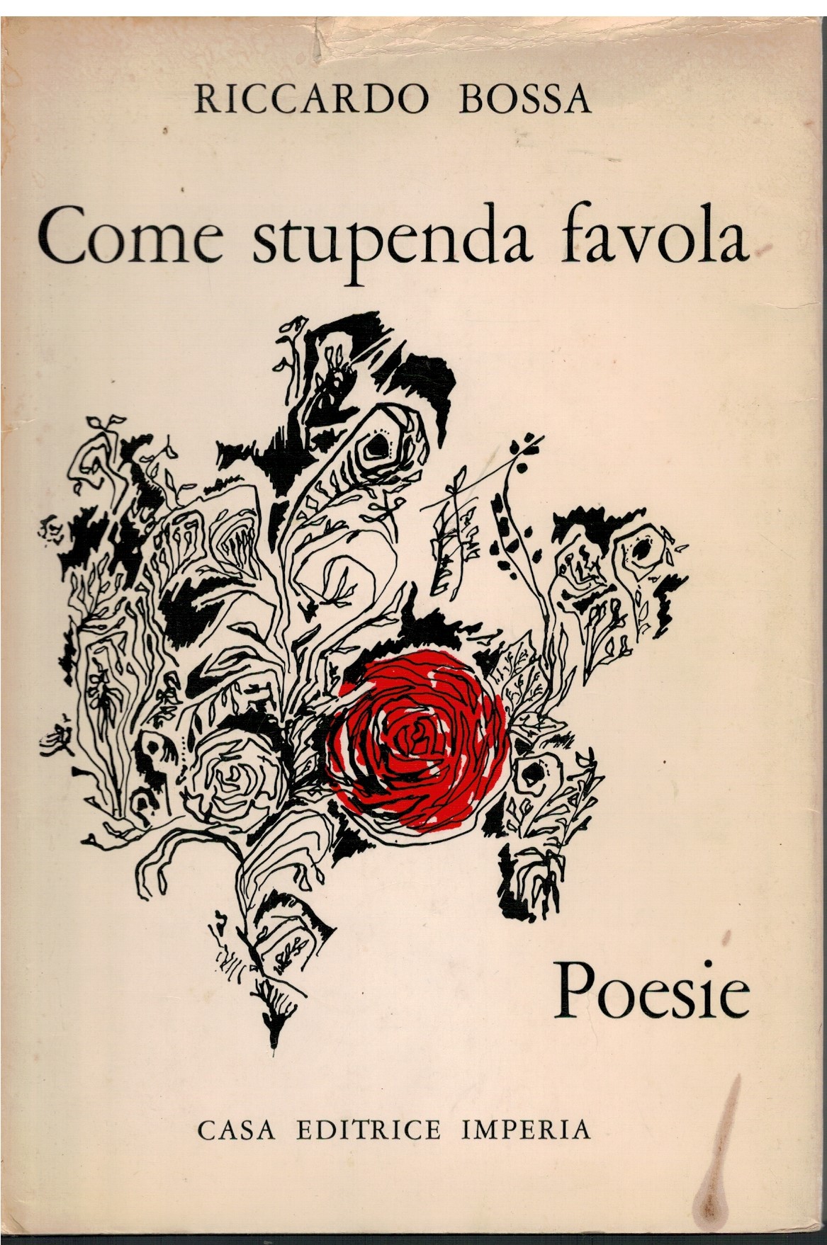 Come stupenda favola