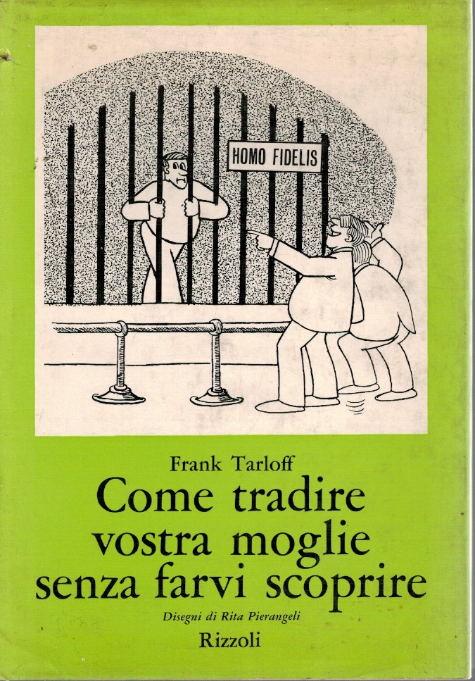 Come tradire vostra moglie senza farvi scoprire