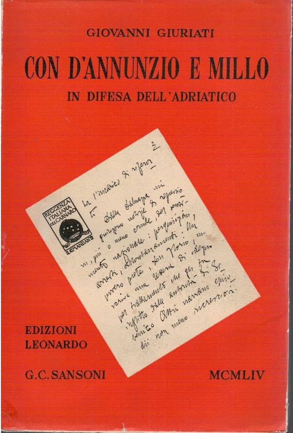 Con D'Annunzio e Millo in difesa dell'Adriatico