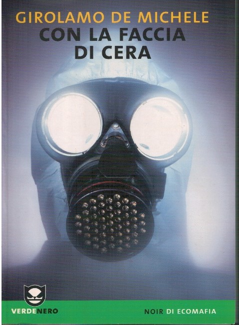 Con la faccia di cera