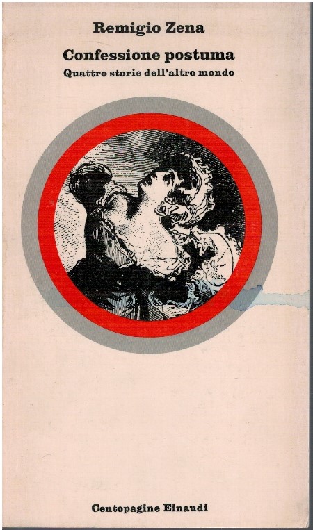 Confessione postuma. Quattro storie dell'altro mondo