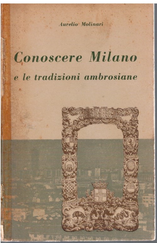 Conoscere Milano e le tradizioni ambrosiane