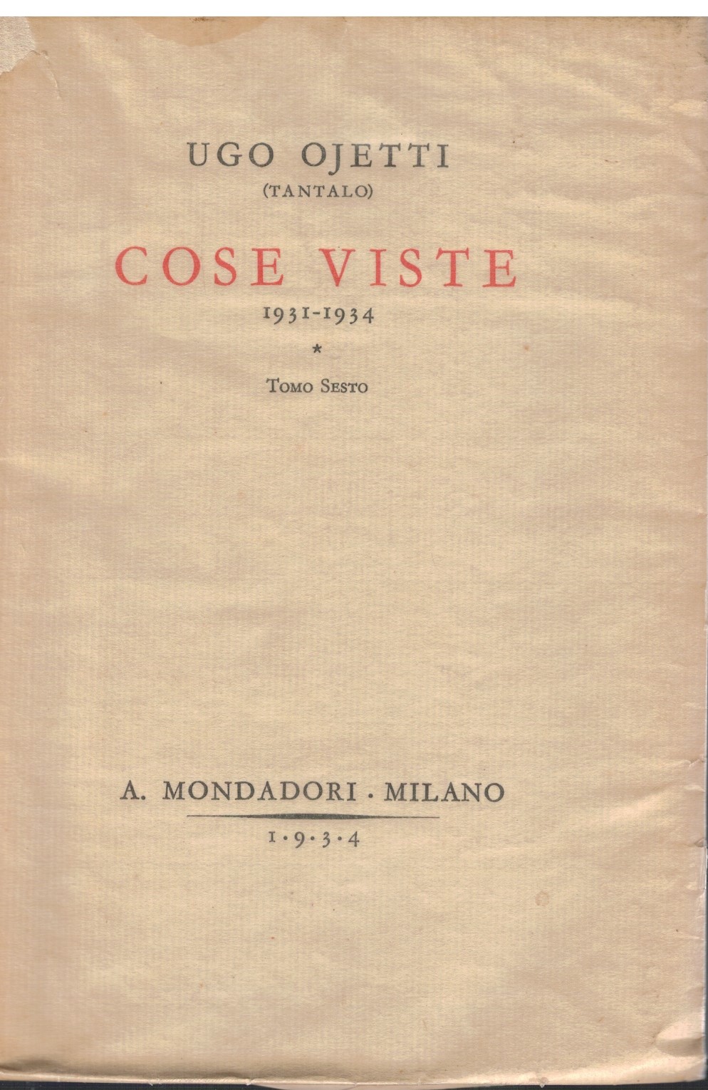 Cose viste Tomo Sesto