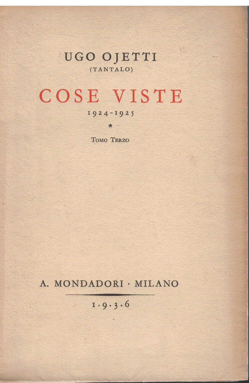 Cose viste Tomo Terzo