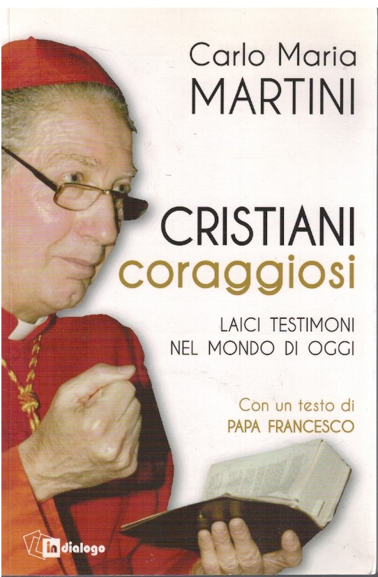 Cristiani coraggiosi