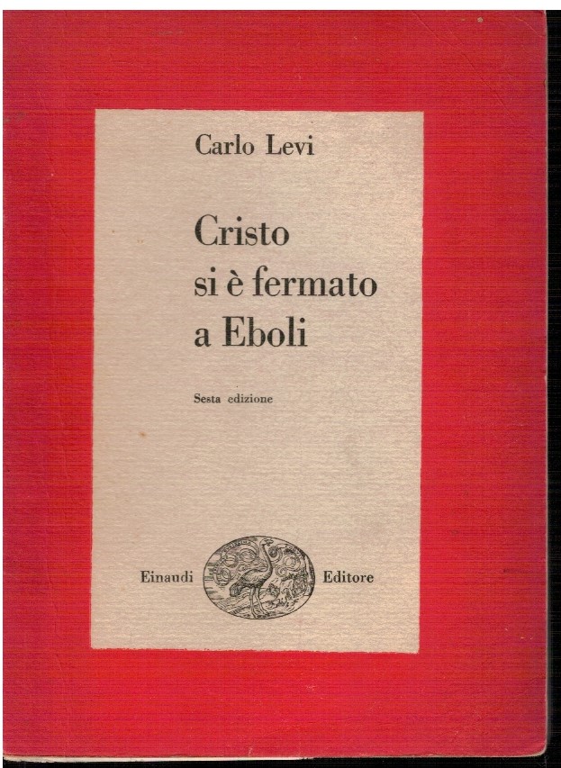 Cristo si è fermato a Eboli