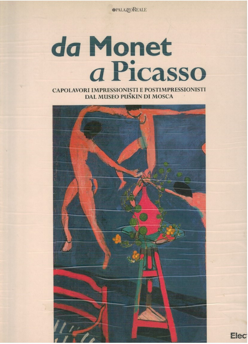 Da Monet a Picasso. Capolavori impressionisti dal museo Puskin di …