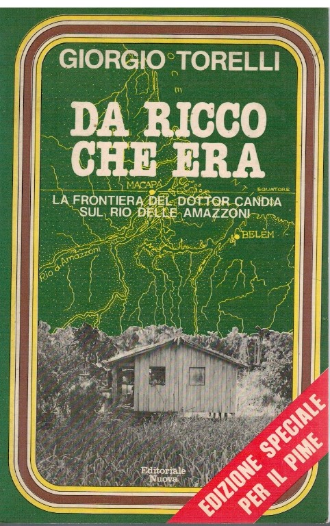 Da ricco che era