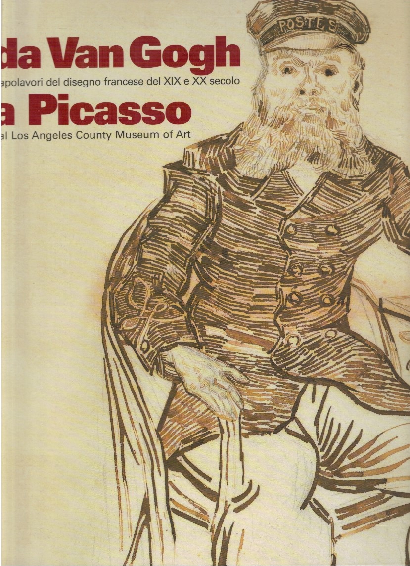 Da Van Gogh a Picasso Capolavori del disegno francese del …