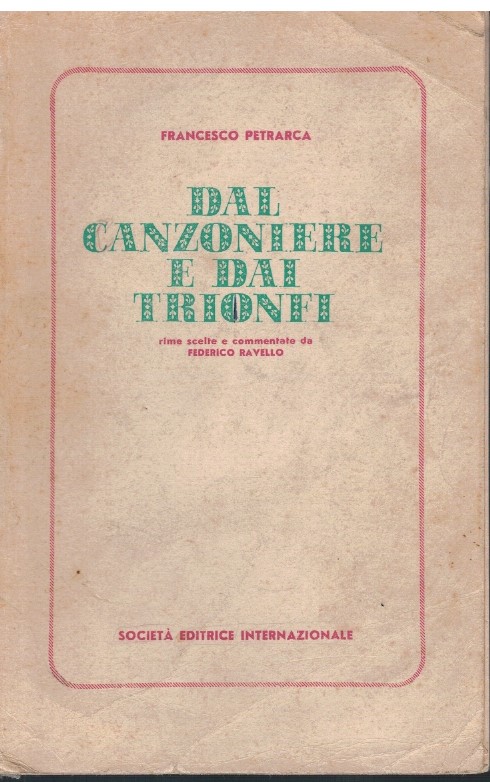 Dal Canzoniere e dai Trionfi