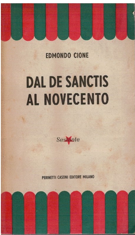 Dal De Sanctis al Novecento