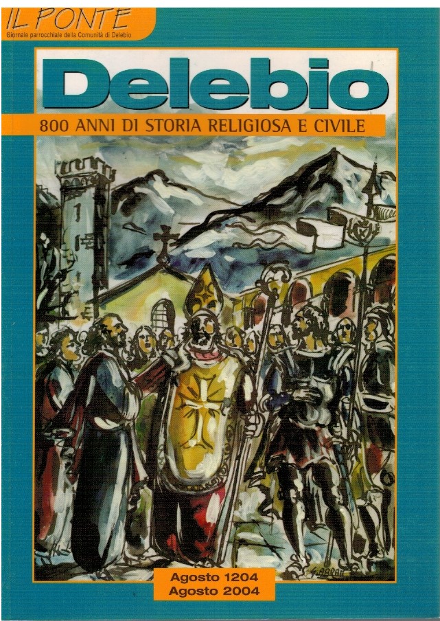 Delebio 800 anni di storia religiosa e civile