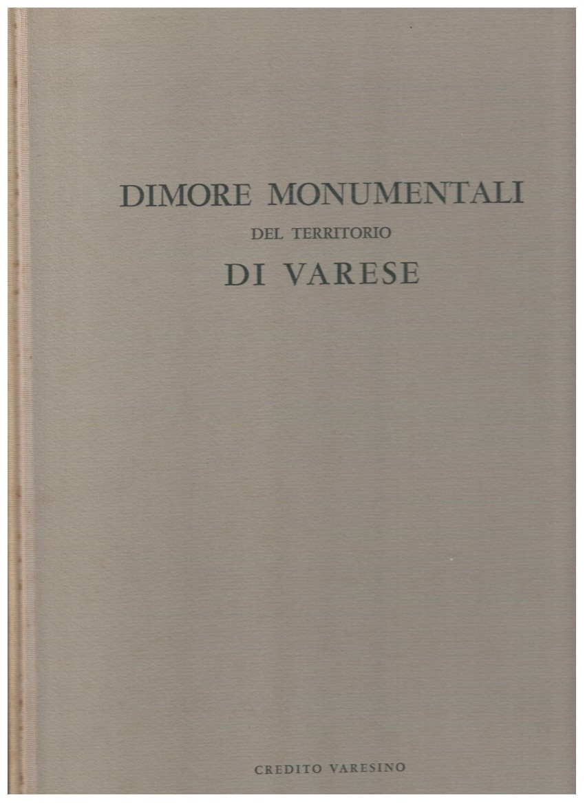 Dimore monumentali del territorio di Varese