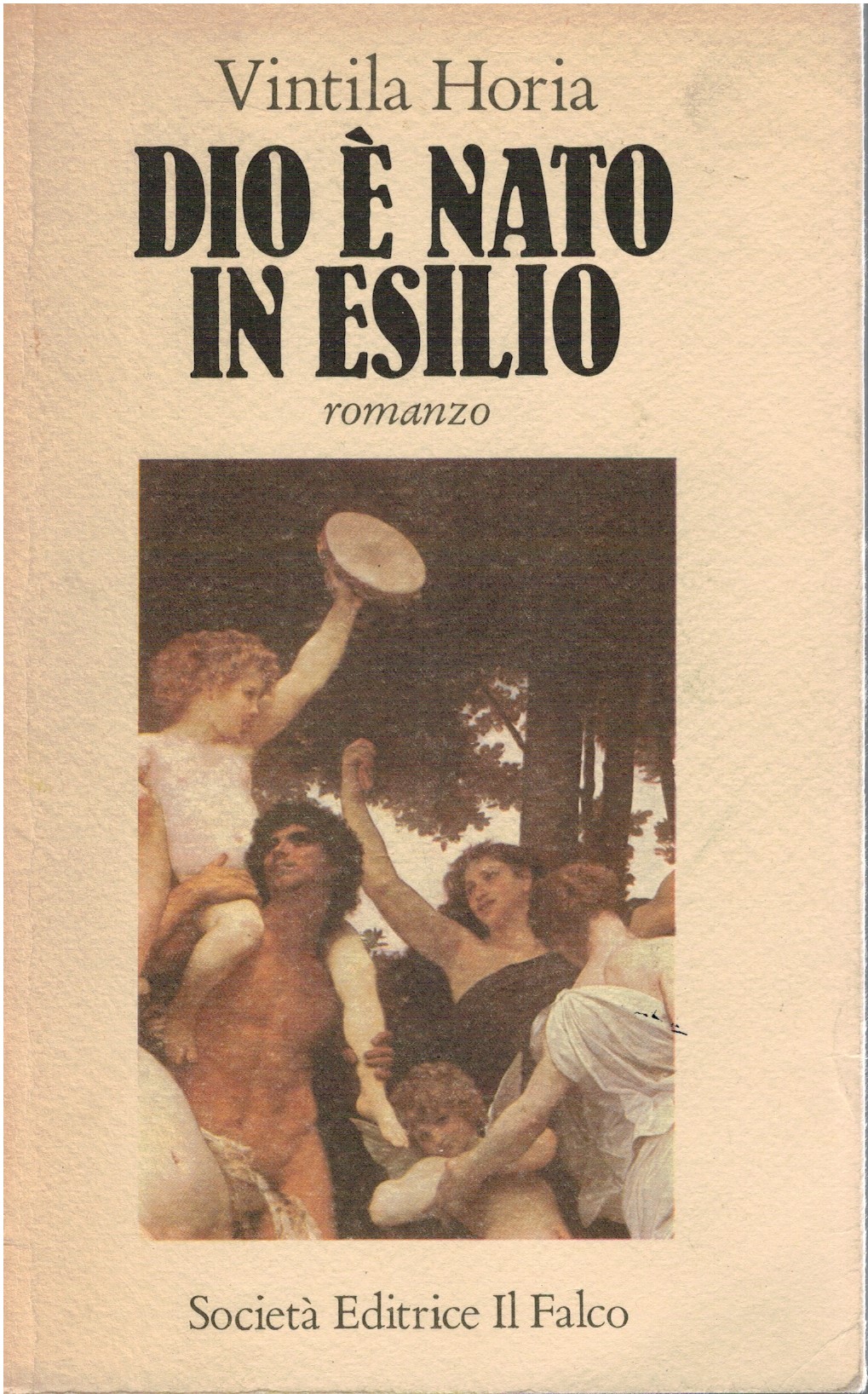 Dio è nato in esilio