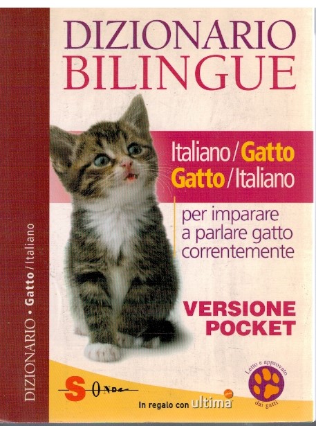 Dizionario bilingue Italiano/Gatto Gatto/Italiano