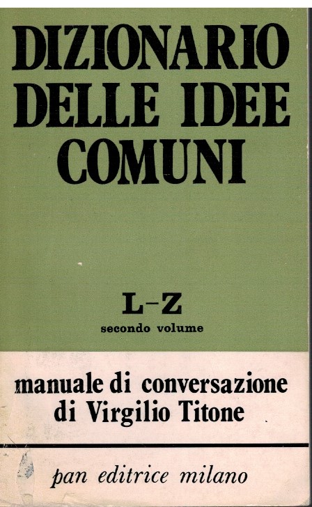 Dizionario delle idee comuni L-Z secondo volume