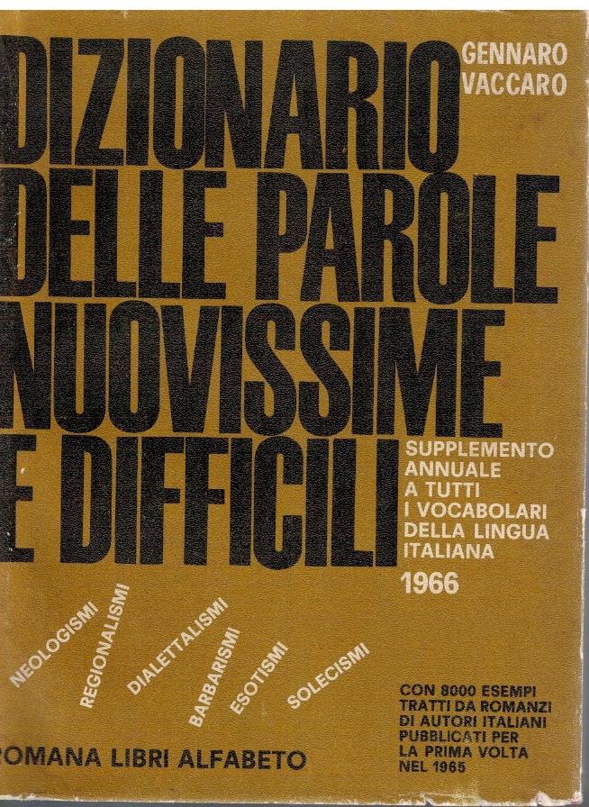 Dizionario delle parole nuovissime e difficili