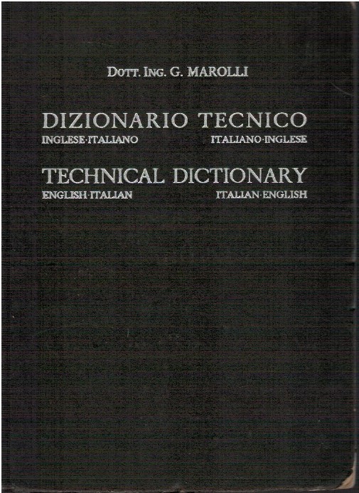 Dizionario tecnico Inglese-Italiano/Italiano-Inglese