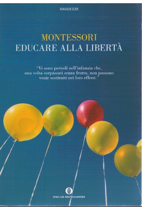 Educare alla libertà