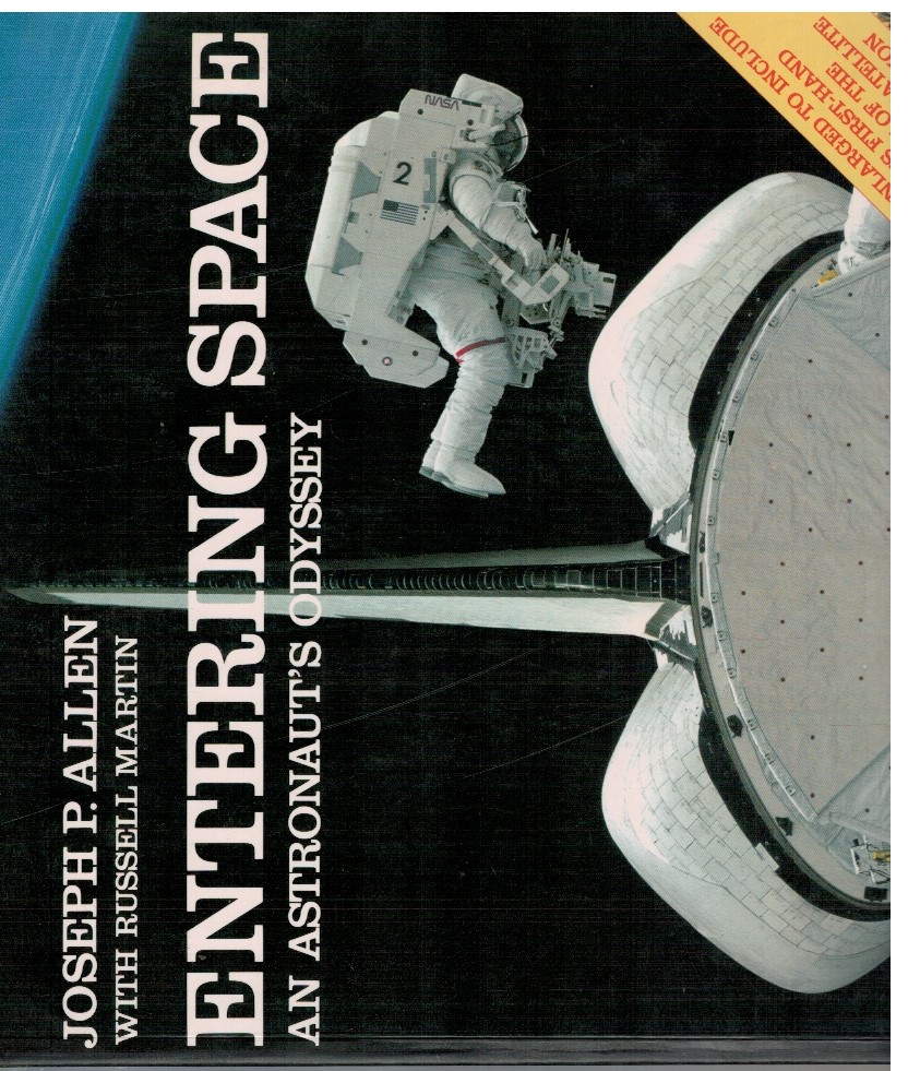 Entering Space An astronaut's odyssey
