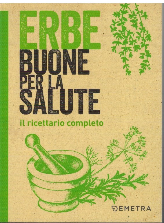 Erbe buone per la salute