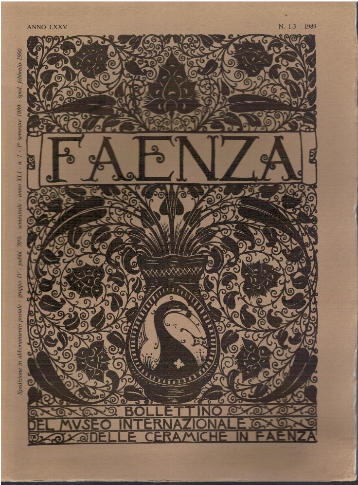 Faenza. Bollettino del museo internazionale delle ceramiche in Faenza