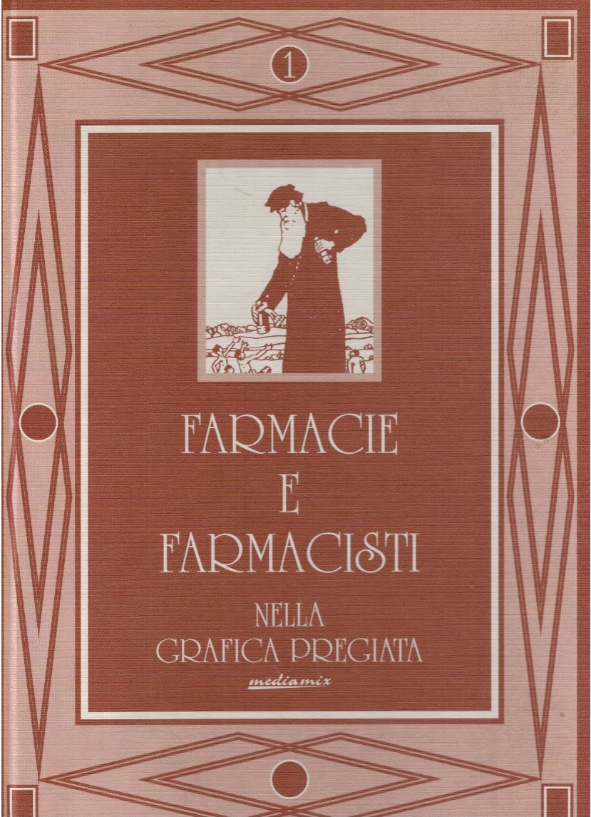 Farmacie e farmacisti nella grafica pregiata