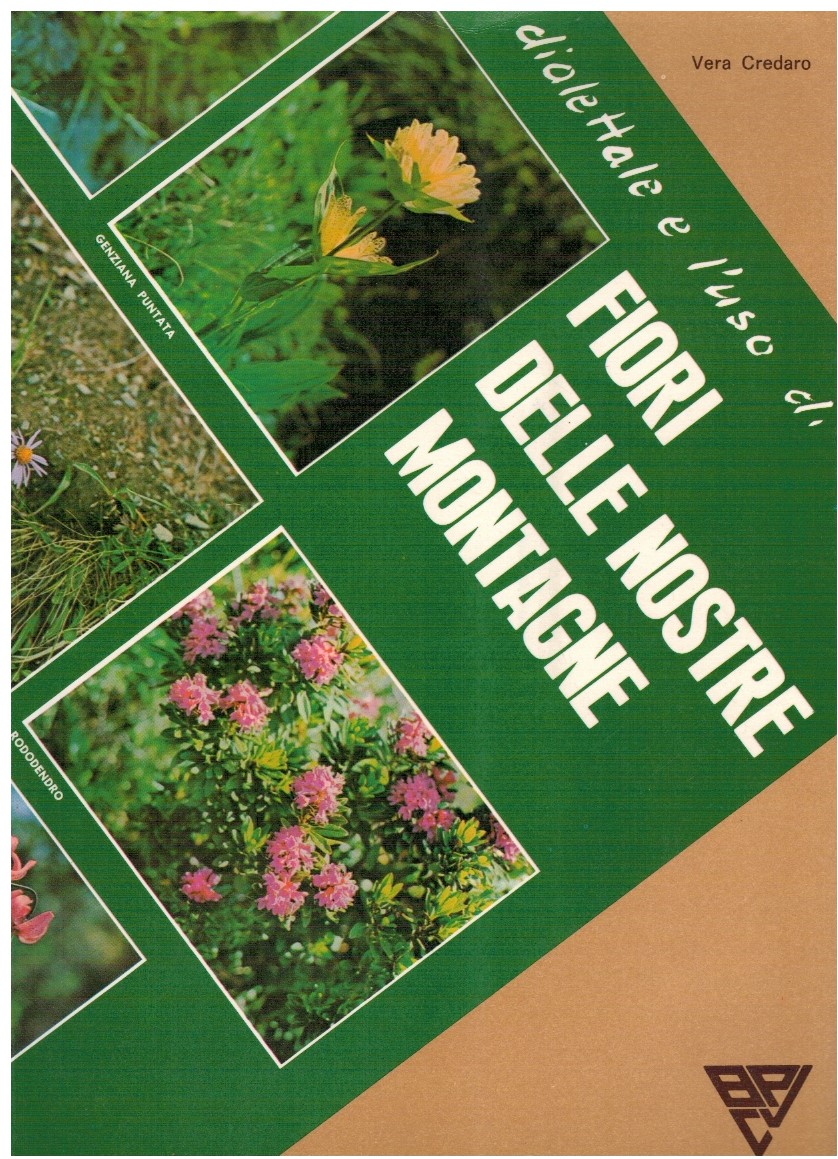 Fiori delle nostre montagne