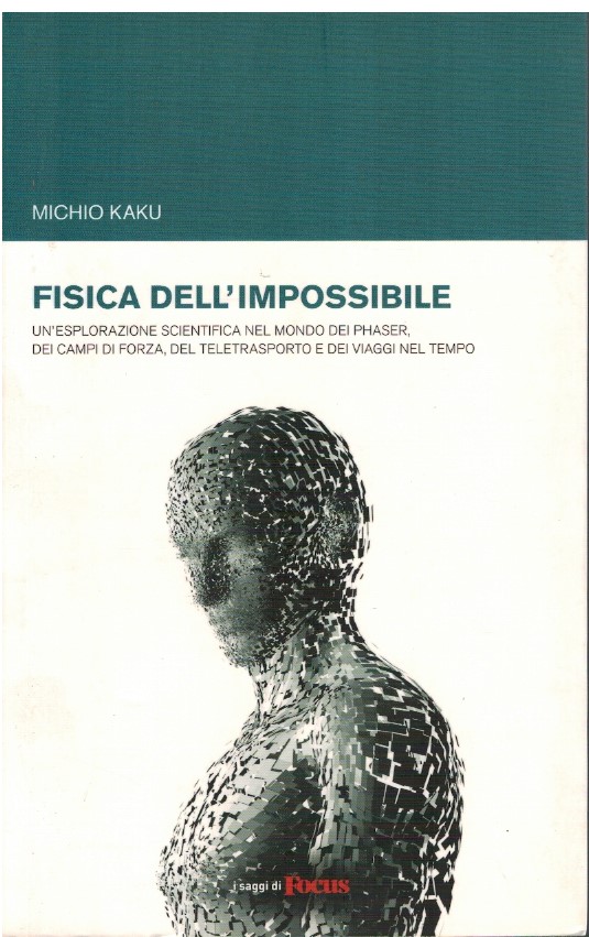 Fisica dell'impossibile