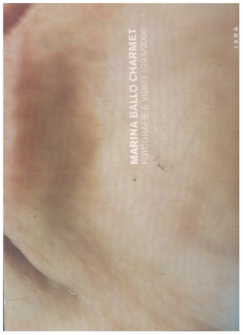 Fotografie e video 1993-2006