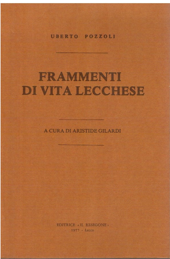 Frammenti di vita lecchese